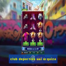 club deportivo uai urquiza